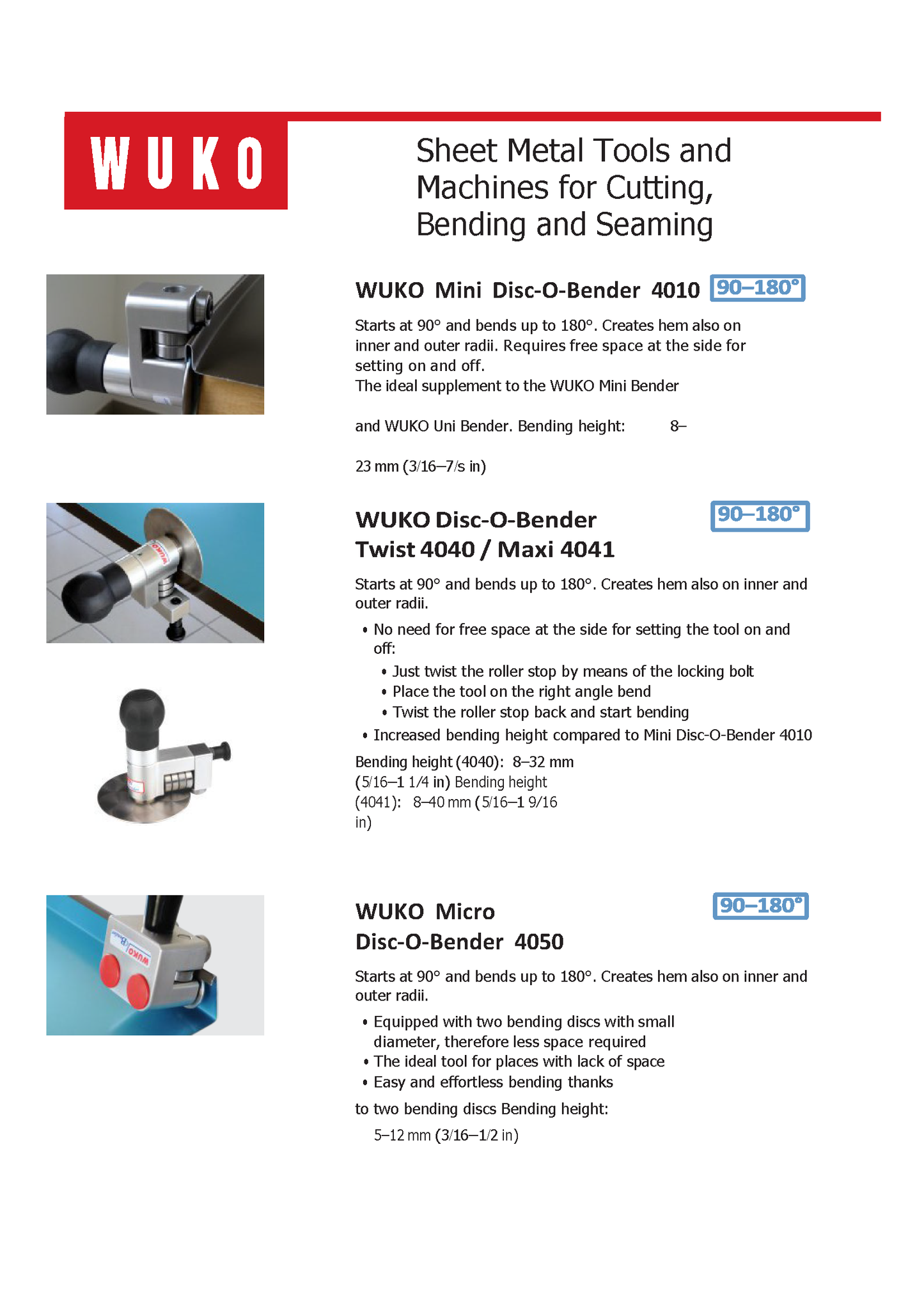 Wuko Disc-o-bender 4000